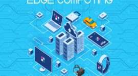 Teknologi Edge Computing Berkembang Pesat Memungkinkan Pemrosesan Data Langsung di Perangkat