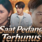Sinopsis Drama China Saat Pedang Terhunus