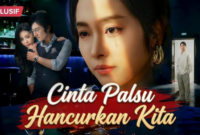 Cinta Palsu Hancurkan Kita