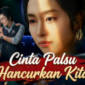 Cinta Palsu Hancurkan Kita