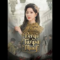 Sinopsis Drama China Pergi Tanpa Maaf