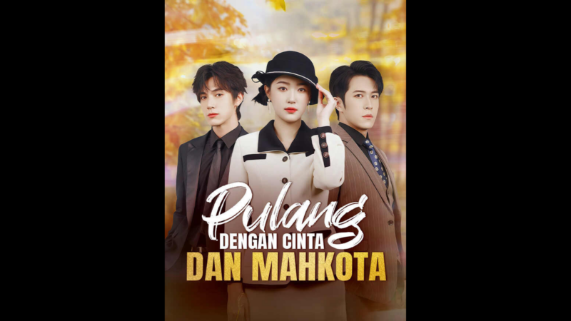 Pulang Dengan Cinta Mahkota