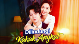 Dilindungi Kakak Angkat