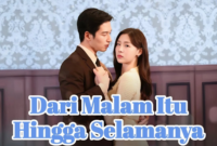 Sinopsis Drama Korea Dari Malam itu Hingga Selamanya